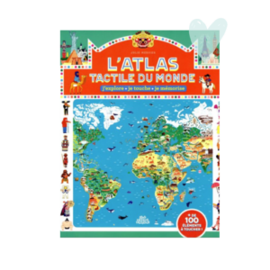 L’atlas tactile du monde : j’explore, je touche, je mémorise