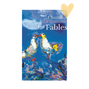 Les fables de La Fontaine illustrées par Chagall