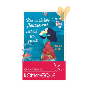 Les cerisiers fleurissent aussi la nuit – G. Solveig