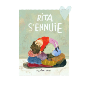 Rita s&rsquo;ennuie – F. Sala