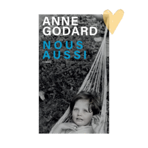 Nous aussi – A. Godard
