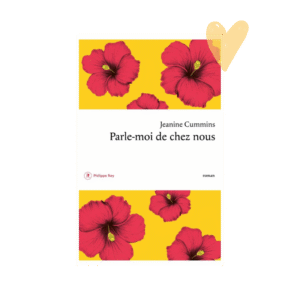 Parle-moi de chez nous – J. Cummins