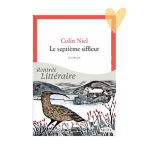 Le septième siffleur – C. Niel